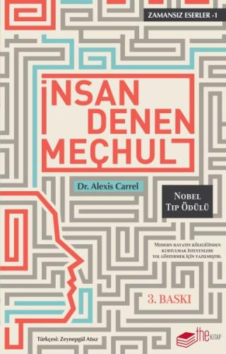 İnsan Denen Meçhul - Zamansız Eserler 1 %20 indirimli Alexis Carrel