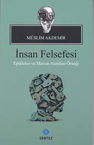 İnsan Felsefesi %10 indirimli Müslim Akdemir