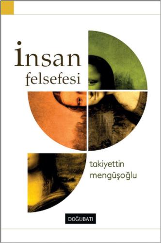 İnsan Felsefesi %10 indirimli Takiyettin Mengüşoğlu