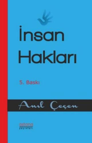 İnsan Hakları Hukuku - Anıl Çeçen %3 indirimli Anıl Çeçen