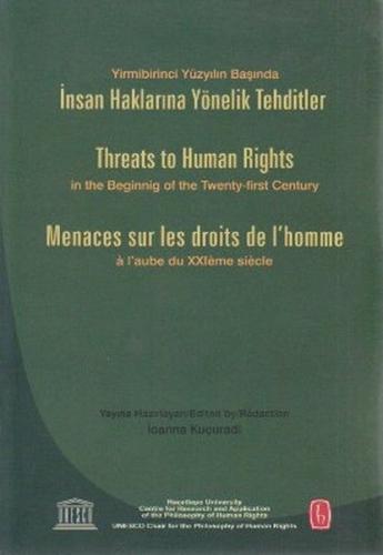 İnsan Haklarına Yönelik Tehditler %10 indirimli İoanna Kuçuradi