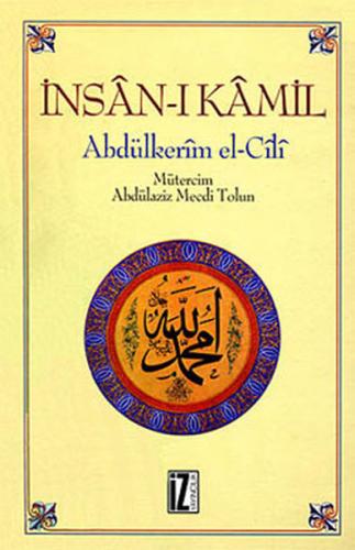 İnsan-ı Kamil %15 indirimli Abdülkerim Bin İbrahim El-Cili