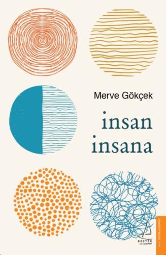 İnsan İnsana %14 indirimli Merve Gökçek