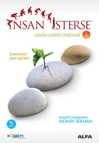 İnsan İsterse - Azmin Zaferi Öyküleri 1 %10 indirimli Mümin Sekman