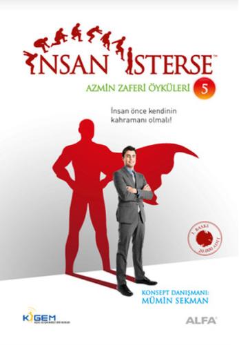 İnsan İsterse - Azmin Zaferi Öyküleri 5 %10 indirimli Mümin Sekman