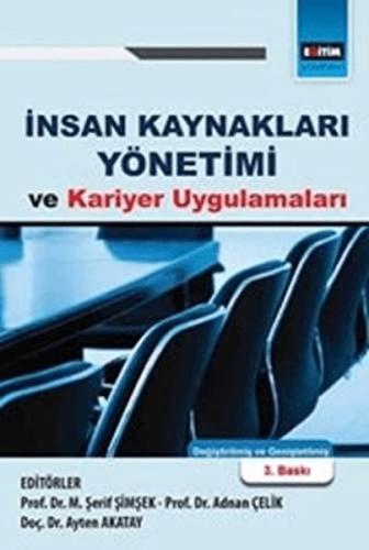 İnsan Kaynakları Yönetimi Ve Kariyer Uygulamları %3 indirimli Kolektif