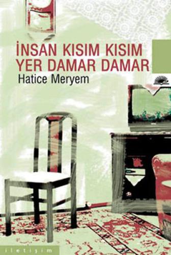 İnsan Kısım Kısım Yer Damar Damar %10 indirimli Hatice Meryem