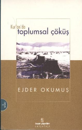 İnsan Kuranda Toplumsal çöküş %18 indirimli Ejder Okumuş