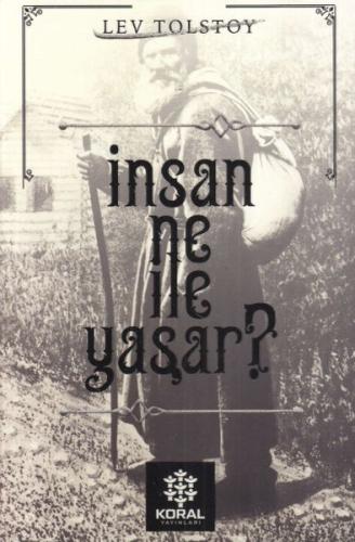 İnsan Ne İle Yaşar Lev Tolstoy