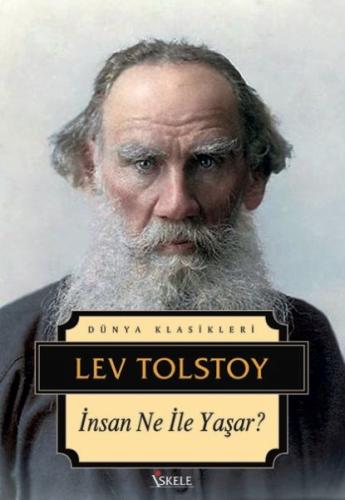 İnsan Ne ile Yaşar %30 indirimli Lev Nikolayeviç Tolstoy