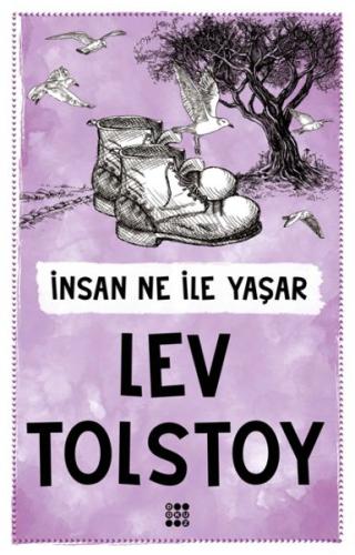 İnsan Ne İle Yaşar %33 indirimli Lev Nikolayeviç Tolstoy