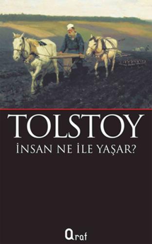 İnsan Ne ile Yaşar? %20 indirimli Lev Nikolayeviç Tolstoy