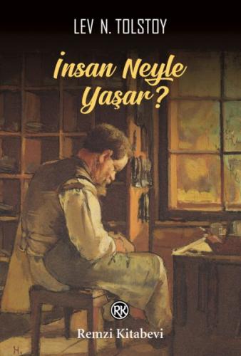 İnsan Neyle Yaşar? %13 indirimli Lev Nikolayeviç Tolstoy