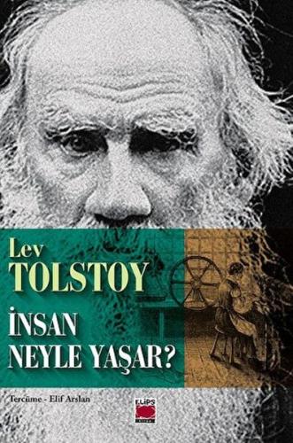 İnsan Neyle Yaşar? %22 indirimli Lev Tolstoy