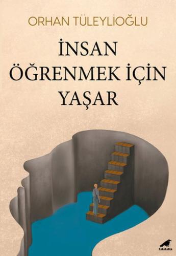 İnsan Öğrenmek İçin Yaşar Orhan Tüleylioğlu