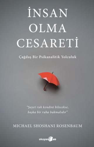 İnsan Olma Cesareti %10 indirimli Michael Shoshani Rosenbaum