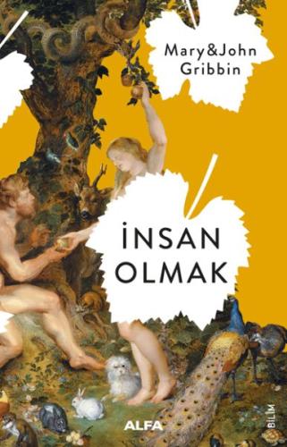 İnsan Olmak %10 indirimli Mary & John Gribbin