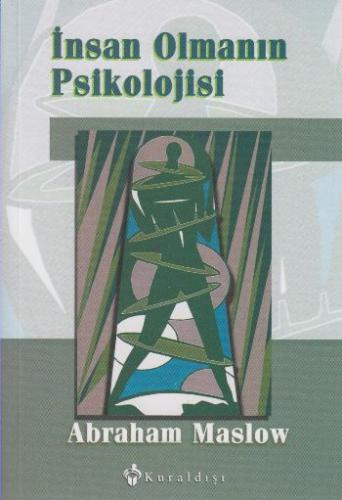 İnsan Olmanın Psikolojisi %16 indirimli Abraham Maslow