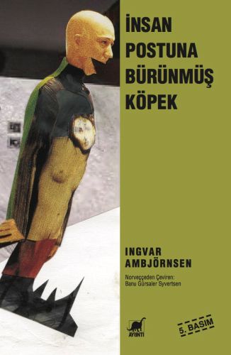 İnsan Postuna Bürünmüş Köpek %14 indirimli Ingvar Ambjörnsen