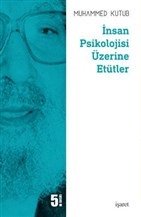 İnsan Psikolojisi Üzerine Etütler %12 indirimli Muhammed Kutub