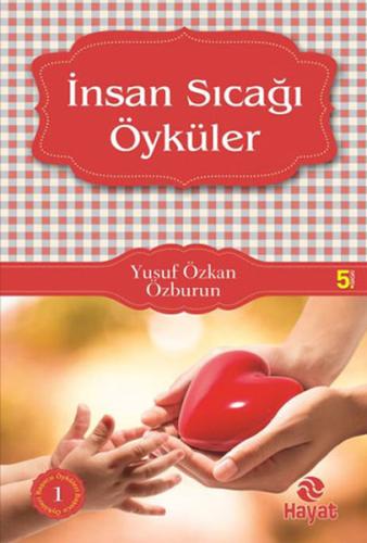 İnsan Sıcağı Öyküleri %20 indirimli Yusuf Özkan Özburun