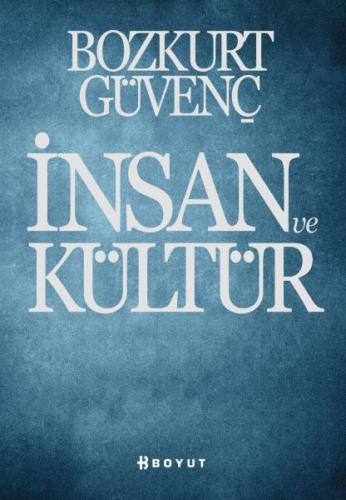 İnsan ve Kültür %10 indirimli Bozkurt Güvenç