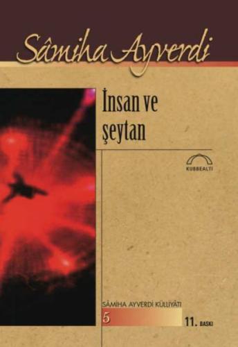 İnsan Ve Şeytan %15 indirimli Samiha Ayverdi