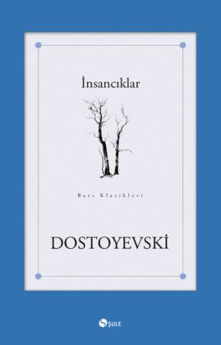 İnsancıklar %17 indirimli Fyodor Mihayloviç Dostoyevski