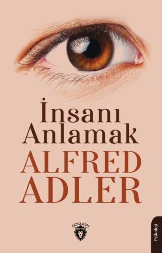 İnsanı Anlamak %25 indirimli Dr. Alfred Adler