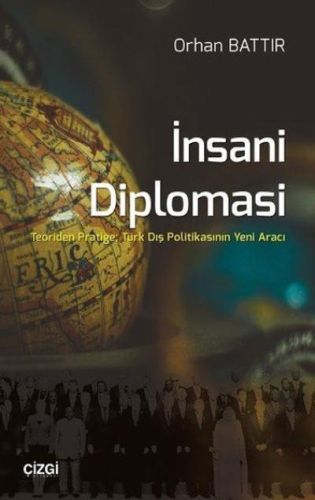 İnsani Diplomasi %23 indirimli Orhan Battır