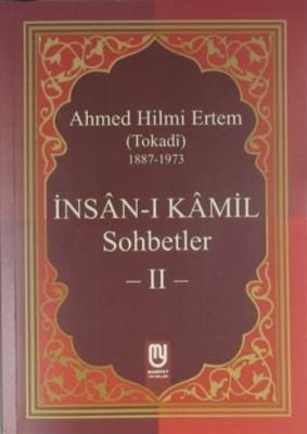 İnsanı Kamil Sohbetler 2 %22 indirimli Ahmed Hilmi Ertem