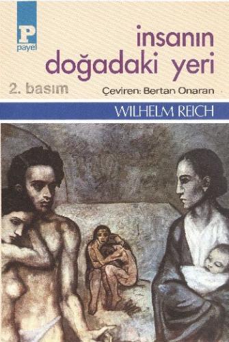 İnsanın Doğadaki Yeri Wilhelm Reich