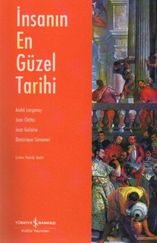 İnsanın En Güzel Tarihi %31 indirimli Dominique Simonnet