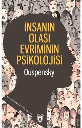 İnsanın Olası Evriminin Psikolojisi %25 indirimli P. D. Ouspensky