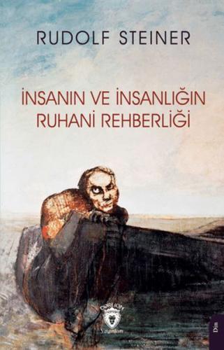 İnsanın ve İnsanlığın Ruhani Rehberliği %25 indirimli Rudolf Steiner