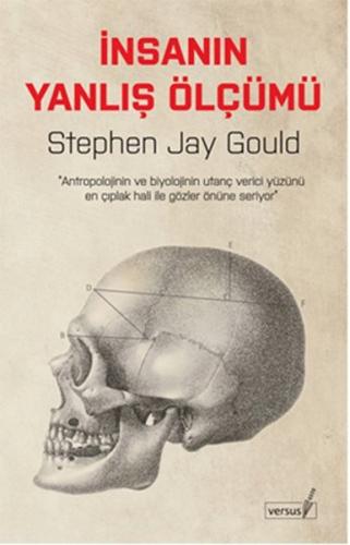 İnsanın Yanlış Ölçümü Stephen Jay Gould