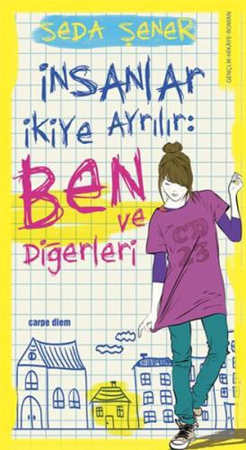 İnsanlar İkiye Ayrılır: Ben ve Diğerleri Seda Şener