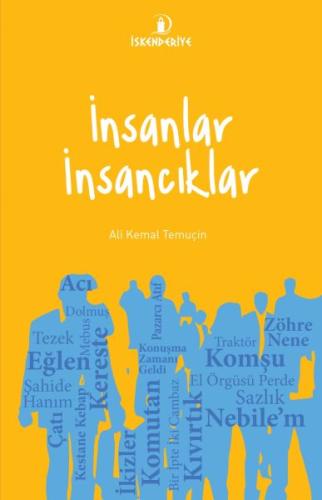 İnsanlar İnsancıklar %23 indirimli Ali Kemal Temuçin