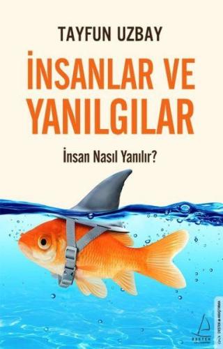 İnsanlar ve Yanılgılar %14 indirimli İsmail Tayfun Uzbay