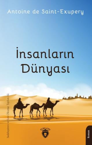 İnsanların Dünyası %25 indirimli Antoine De Saint-Exupery