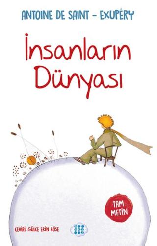 İnsanların Dünyası Antoine De Saint-Exupery