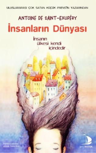 İnsanların Dünyası %14 indirimli Antoine De Saint-Exupery