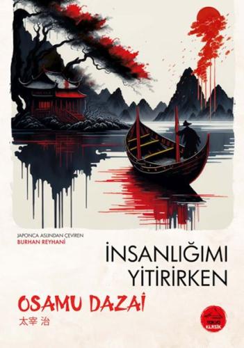 İnsanlığımı Yitirirken - Japon Klasikleri %16 indirimli Osamu Dazai