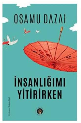 İnsanlığımı Yitirirken %22 indirimli Osamu Dazai