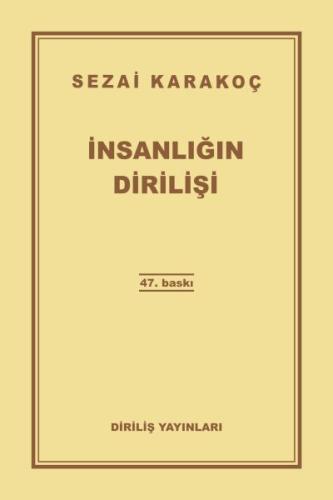 İnsanlığın Dirilişi %13 indirimli Sezai Karakoç