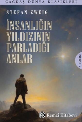 İnsanlığın Yıldızının Parladığı Anlar %13 indirimli Stefan Zweıg