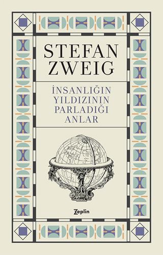 İnsanlığın Yıldızının Parladığı Anlar %20 indirimli Stefan Zweig
