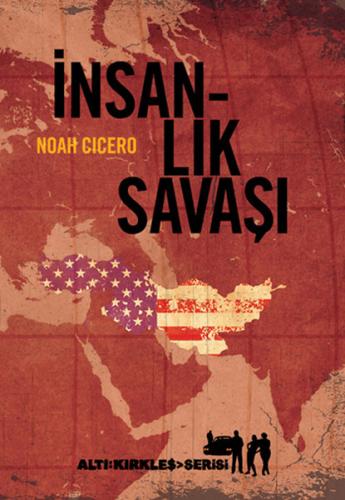 İnsanlık Savaşı Noah Cicero