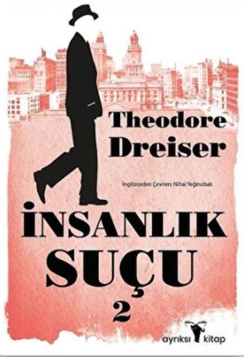 İnsanlık Suçu 2 %17 indirimli Theodore Dreiser