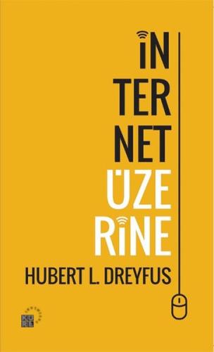 İnternet Üzerine %12 indirimli Hubert L. Dreyfus